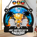 Another Day In Paradise - Personalized Window Hanging Suncatcher Ornament