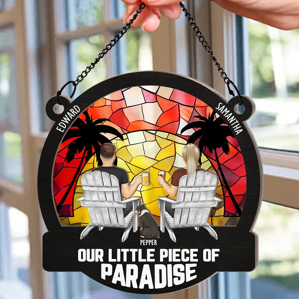 Another Day In Paradise - Personalized Window Hanging Suncatcher Ornament