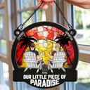 Another Day In Paradise - Personalized Window Hanging Suncatcher Ornament