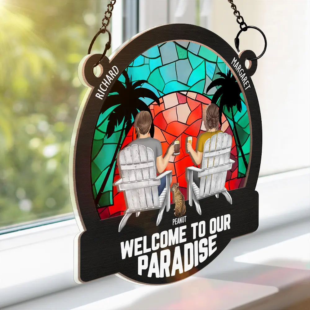 Another Day In Paradise - Personalized Window Hanging Suncatcher Ornament