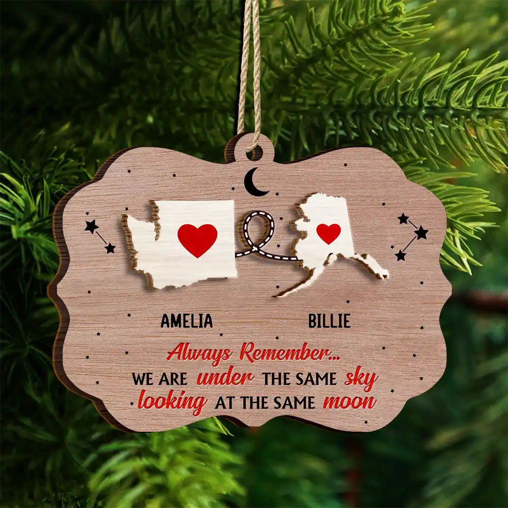 Always Remember We Are Under The Same Sky - Personalized 2-Layered Wooden Ornament