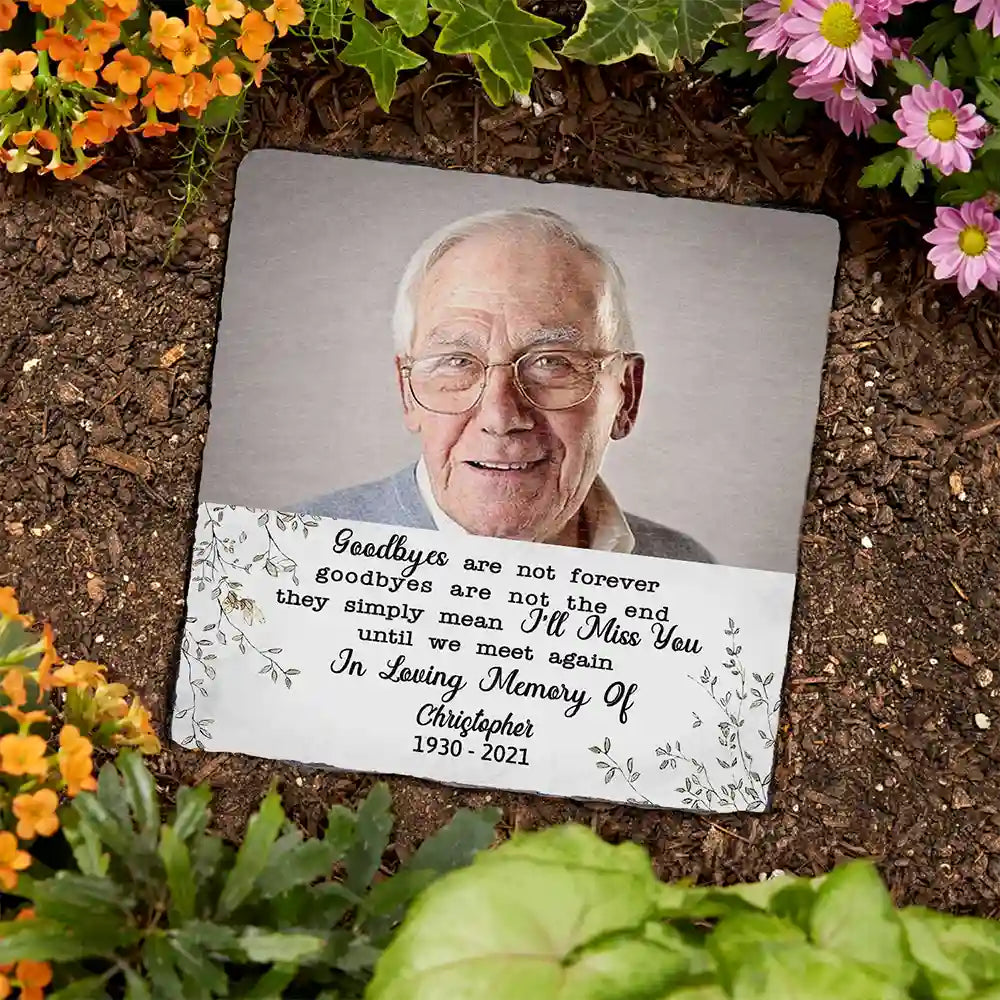 Custom Photo Goodbyes Are Not Forever Memorial - Personalized Rectangle Memorial Garden Stone