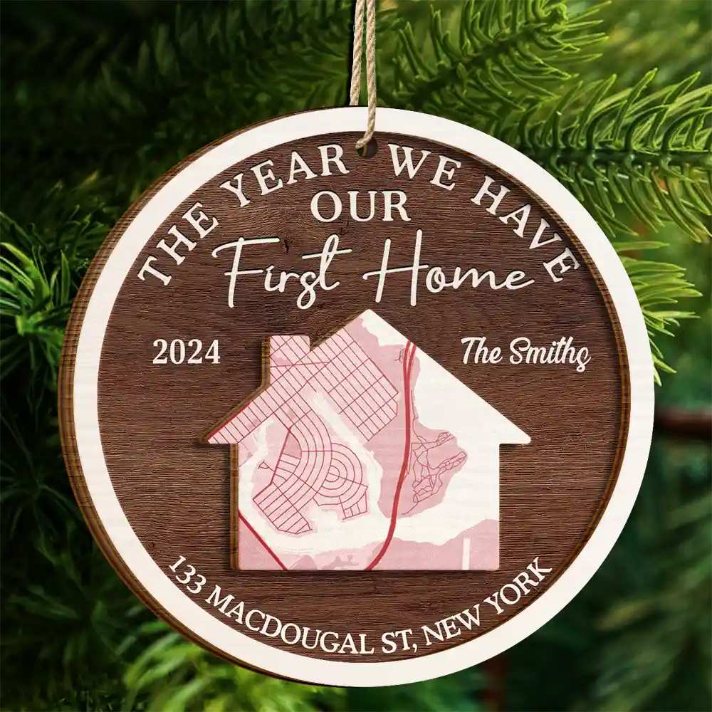 Gift For Couples, Family - Location Map The Year We Have Our First Home Couple Family - Personalized 2-Layered Wooden Ornament