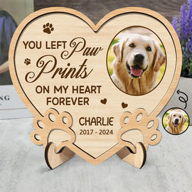 Pet Lovers, Dog Lovers, Cat Lovers - Custom Photo You Left Paw Prints On My Heart Forever - Personalized 2-Layered Wooden Plaque With Stand