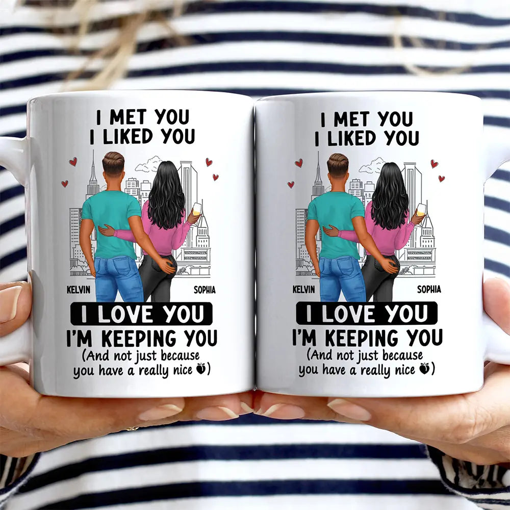 Gift For Couples, Gift For Wife - Back Couple I Love You I'm Keeping You Really Nice Peach - Personalized Mug