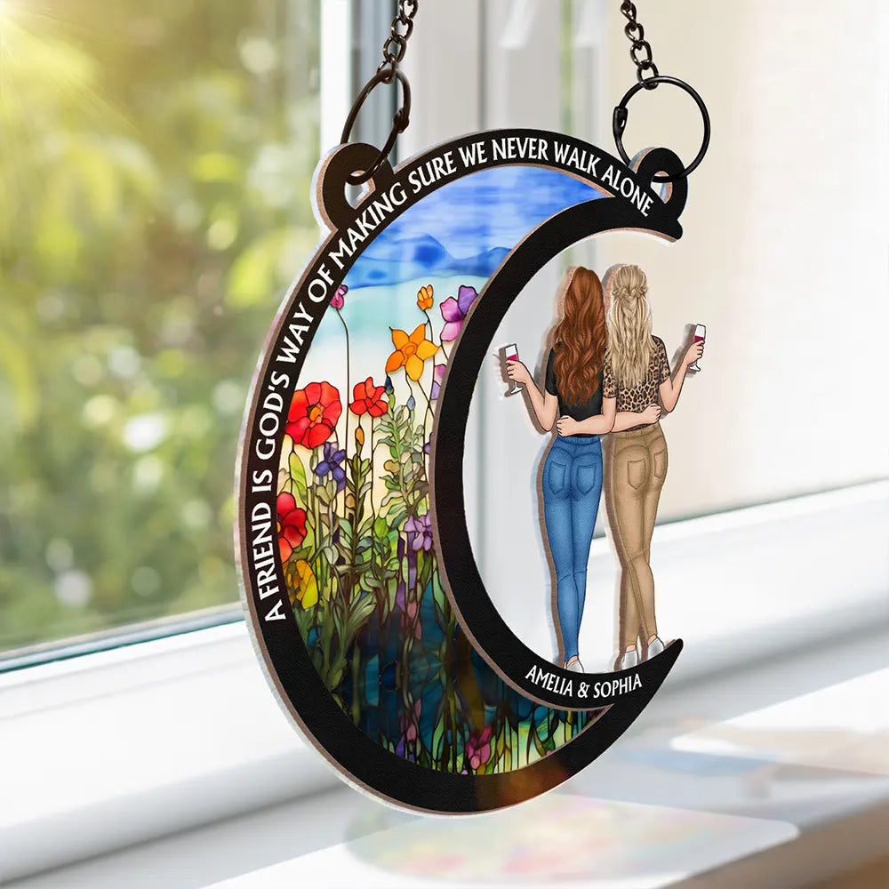 Gift For Bestie, Gift For Sisters - A Friend Is God's Way - Personalized Window Hanging Suncatcher Ornament