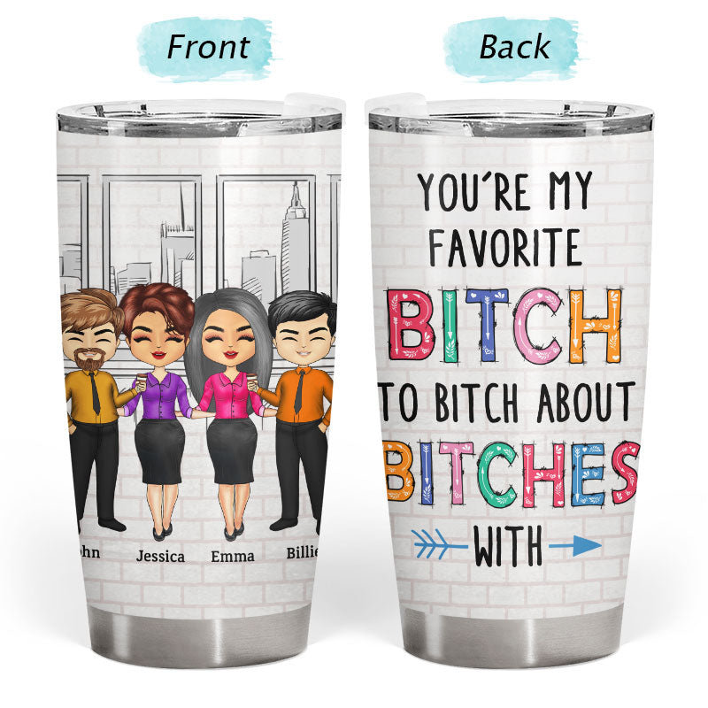 Work Made Us Colleagues Office Worker Best Friends - Bestie BFF Gift - Personalized Custom Tumbler