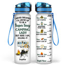 Never Dreamed I'd Grow Up To Be A Super Sexy Camping Lady - Gift For Camping Lovers - Personalized Custom Water Tracker Bottle