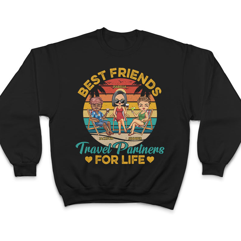 Best Friends Travel Partners For Life Beach Traveling Besties - Personalized Custom T Shirt