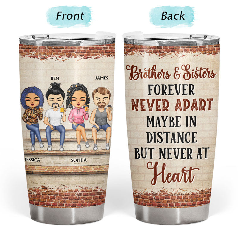 The Greatest Gift Our Parents Gave Us Was Each Other Family Sibling - Gift For Sisters And Brothers - Personalized Custom Tumbler