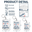 Thanks For All The Orgasms Backside - Anniversary, Funny Gift For Couples, Family - Personalized Aluminum Keychain