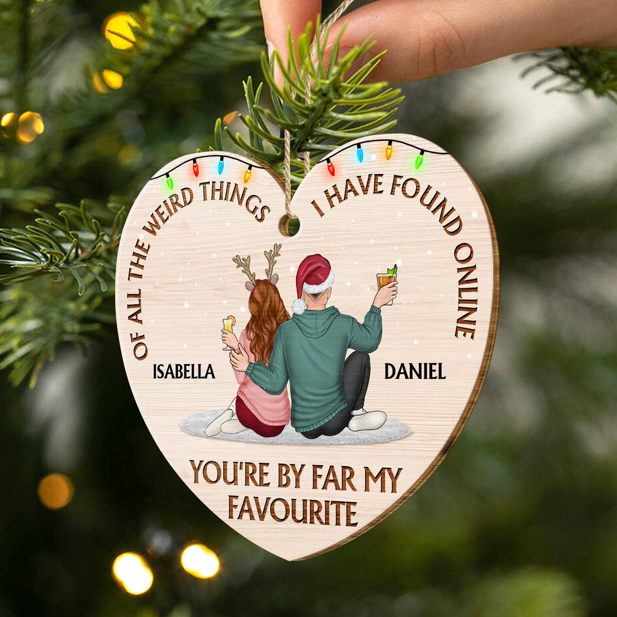 Of All The Weird Things Favourite - Christmas Gift For Couples, Husband, Wife - Personalized Custom Shaped Wooden Ornament