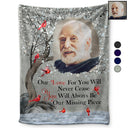 Custom Photo Our Love For You Will Never Cease - Memorial Gift For Family, Siblings, Friends - Personalized Fleece Blanket