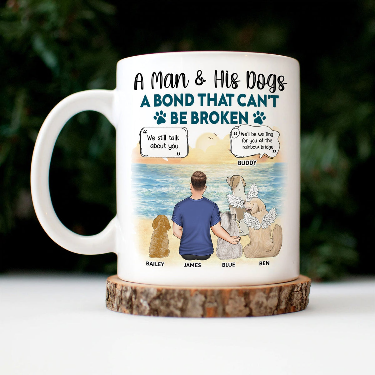 A Bond That Can't Be Broken - Memorial Gift For Dog Lovers, Dog Mom, Dog Dad - Personalized Mug