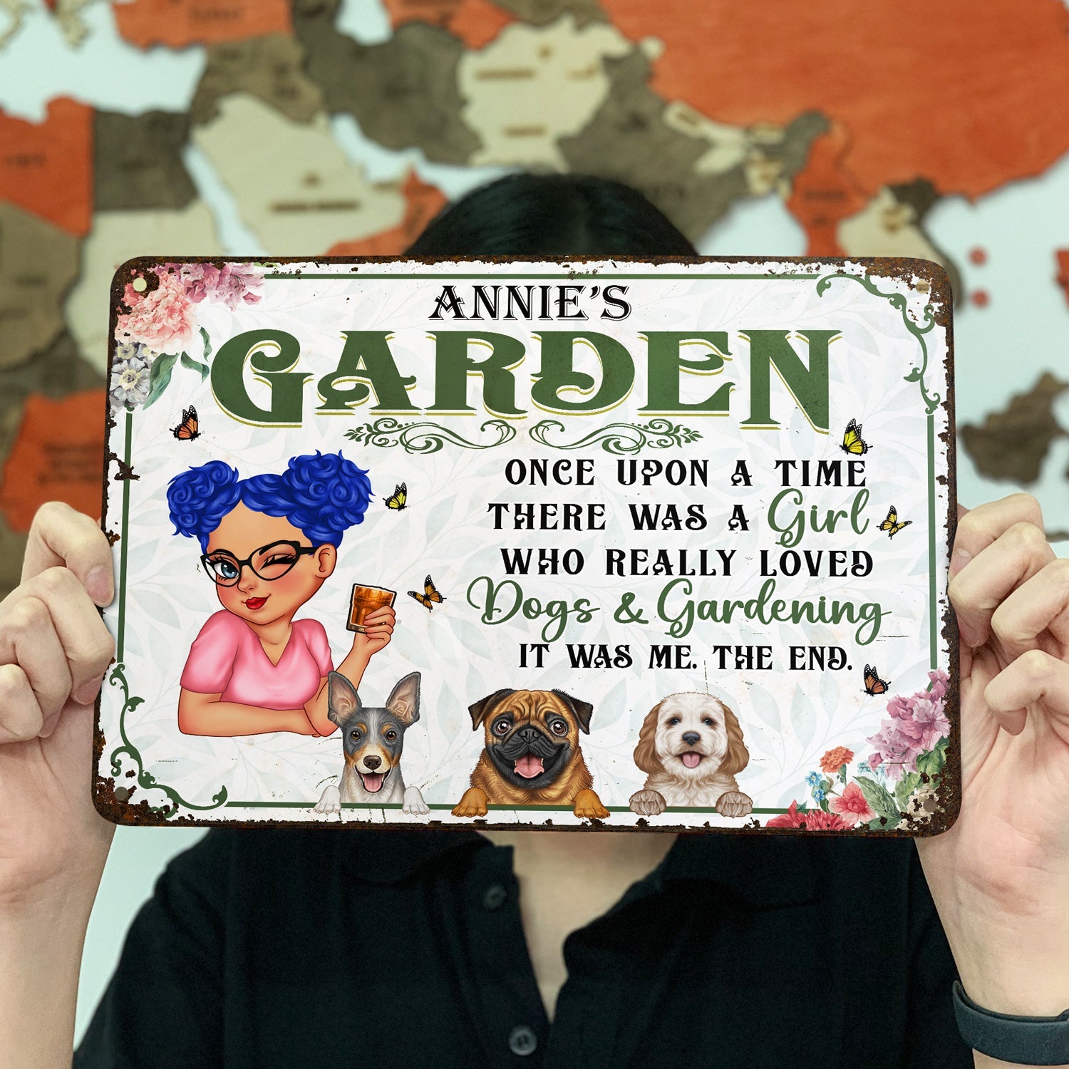 Once Upon A Time There Was A Girl - Backyard Sign, Gift For Gardening Lovers, Gardeners, Dog Lovers - Personalized Classic Metal Signs