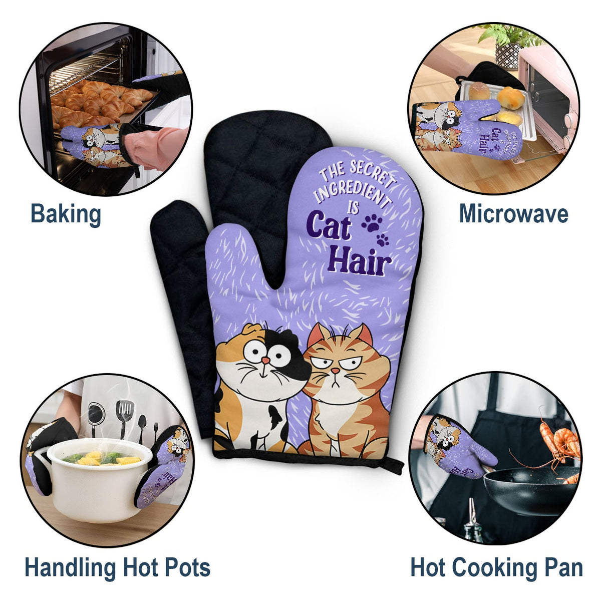 The Secret Ingredient Is Cat Hair - Gift For Cat Lovers - Personalized Oven Mitts, Pot Holders