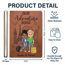 Our Adventure Book Travel Couples - Personalized Leather Journal