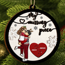 My Missing Piece Christmas Couple Hugging Kissing - Personalized 2-Layered Wooden Ornament