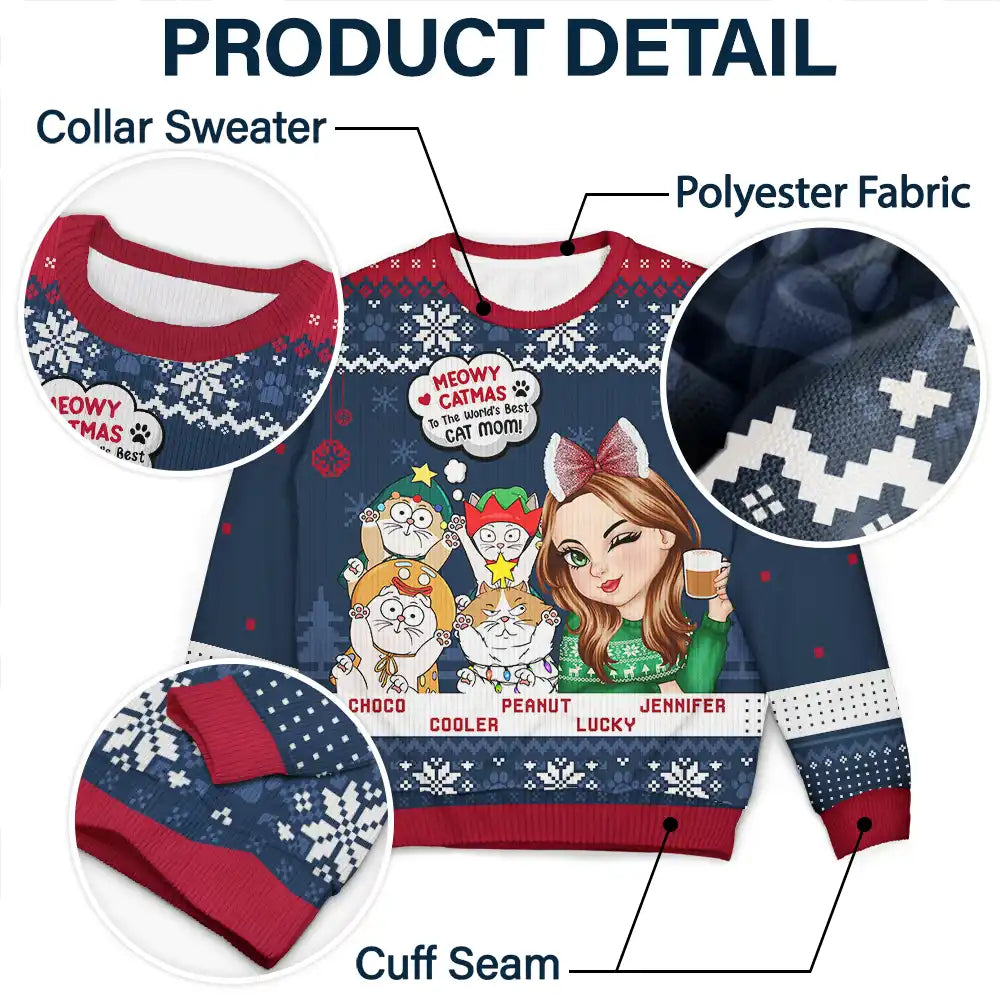 Cat Lovers, Cat Mom, Gift For Women, Gift For Yourself - Meowy Catmas To The World's Best Cat Mom - Personalized Unisex Ugly Sweater