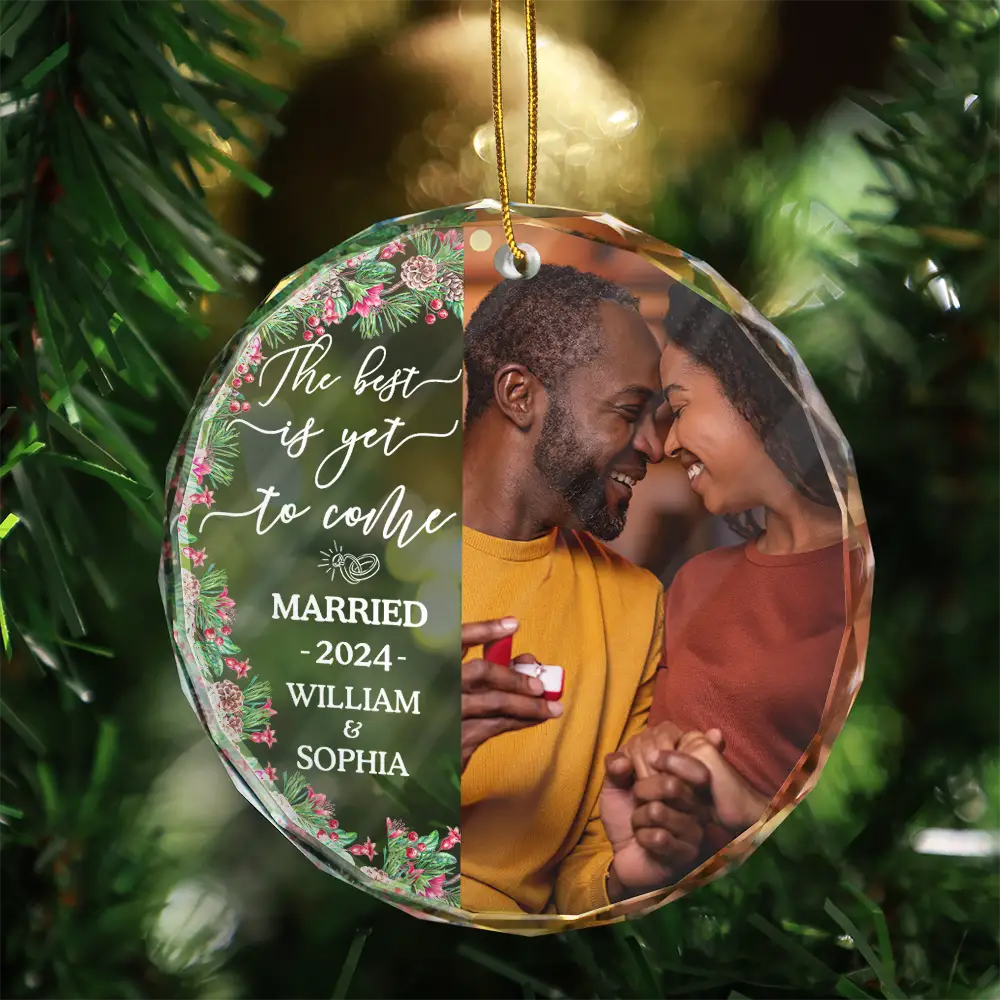 Gift For Couples - Custom Photo Newly Engaged Couple The Best Is Yet To Come - Personalized Circle Glass Ornament