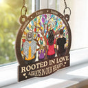 Memorial, Family - Memorial Family Tree Of Life Rooted In Love Always In Our Hearts - Personalized Window Hanging Suncatcher Ornament