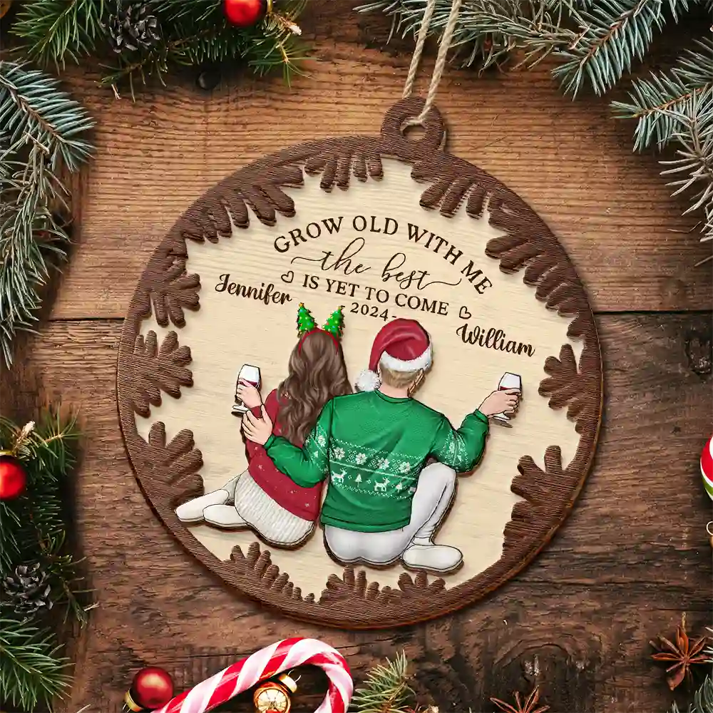 Christmas,Wedding,Gift For Couples,Gift For Husband,Gift For Wife,Gift For Boyfriend,Gift For Girlfriend,Love - Backside Couple Newly Engaged The Best Is Yet To Come - Personalized 2-Layered Wooden Ornament