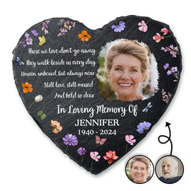 Memorial,Custom Photo,Sad - Custom Photo Those We Love Don't Go Away - Personalized Heart Memorial Garden Stone