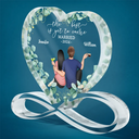 Gift For Couples,Wedding,Gift For Husband,Gift For Wife,Gift For Girlfriend,Gift For Boyfriend,Love - Backside Couple Newly Engaged The Best Is Yet To Come - Personalized Heart Infinity Shaped Acrylic Plaque