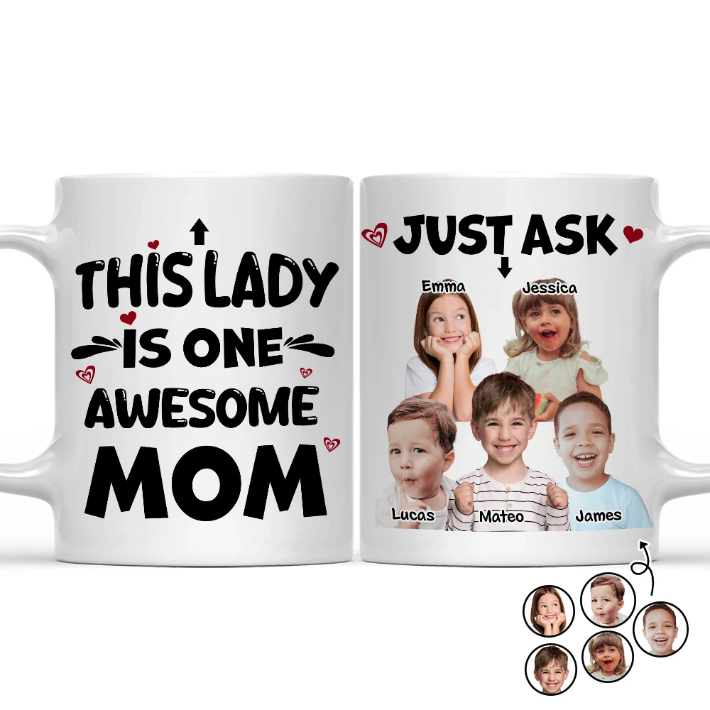 Custom Photo,Gift For Mother,Gift For Grandma,Mom - Children,Grandma - Grandkids,Funny - Custom Photo This Lady Is One Awesome Mom - Personalized Mug