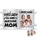 Custom Photo,Gift For Mother,Gift For Grandma,Mom - Children,Grandma - Grandkids,Funny - Custom Photo This Lady Is One Awesome Mom - Personalized Mug