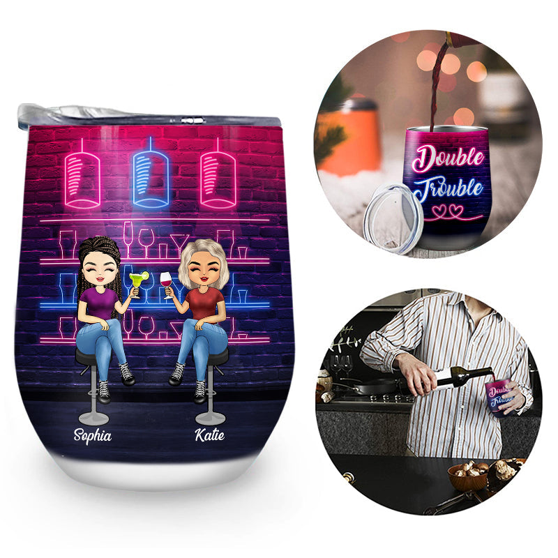 Double Trouble - Gift For Besties - Personalized Custom Wine Tumbler