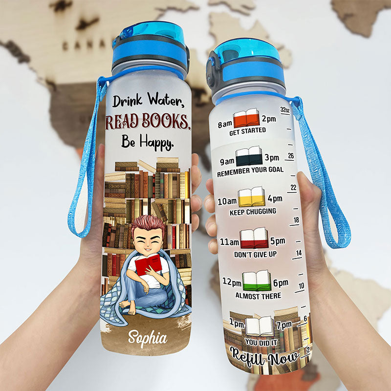 Drink Water Read Book Be Happy - Gift For Book Lovers - Personalized Custom Water Tracker Bottle