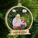 Mother And Daughter Are Always Connected At Heart - Christmas Keepsake, Memorial Gift - Personalized 2-Layered Mix Ornament