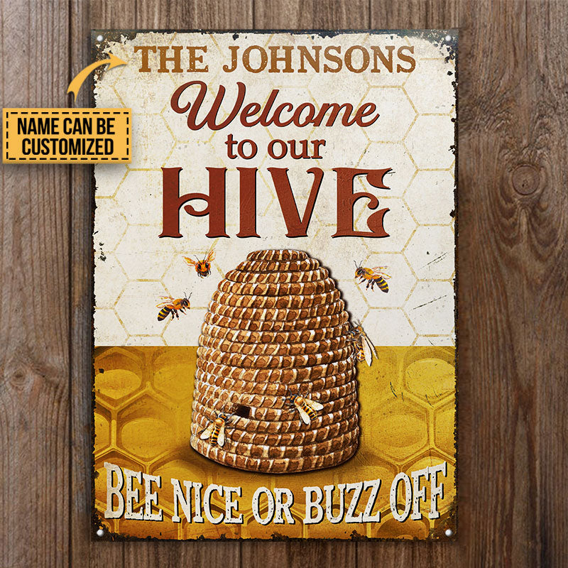 Personalized Bee Welcome To Our Hive Custom Classic Metal Signs