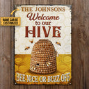 Personalized Bee Welcome To Our Hive Custom Classic Metal Signs