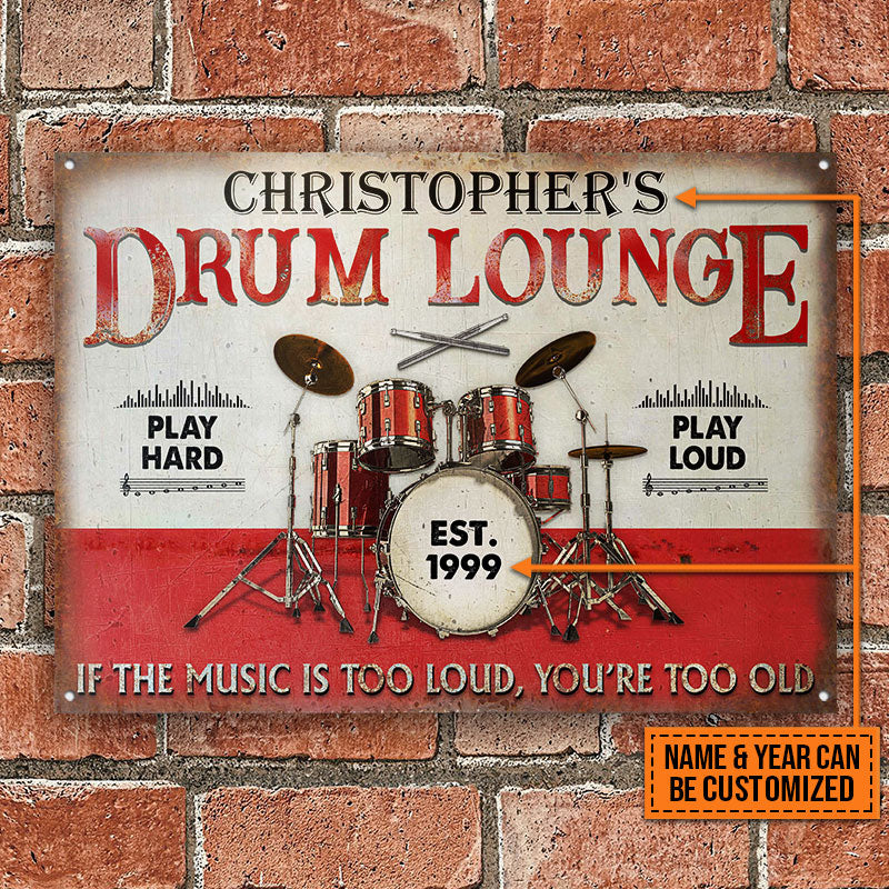 Personalized Drum Lounge Play Hard Play Loud Customized Classic Metal Signs