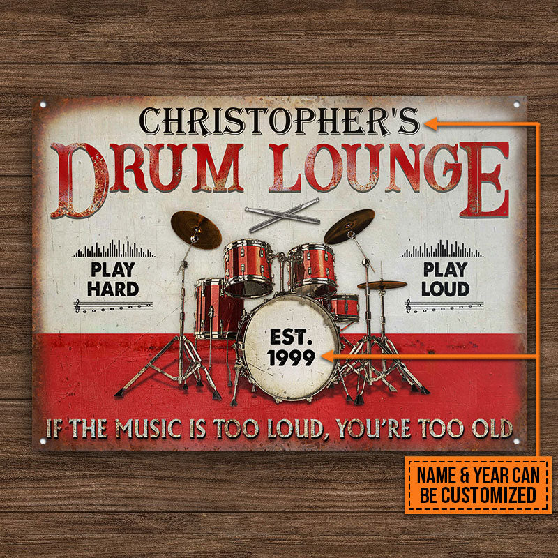 Personalized Drum Lounge Play Hard Play Loud Customized Classic Metal Signs