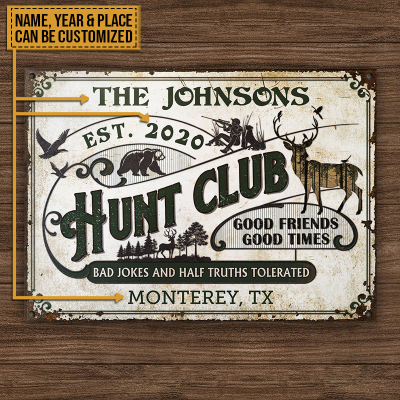 Personalized Hunting Half Truths Tolerated Custom Classic Metal Signs