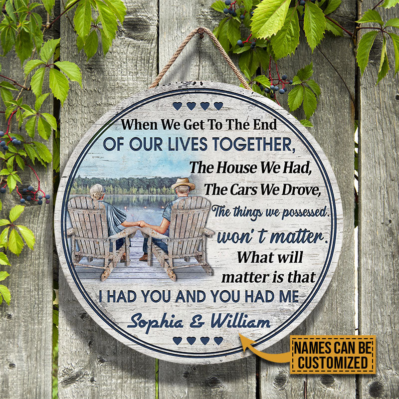 Personalized Lake Old Couple When We Get Custom Wood Circle Sign