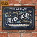 Personalized River House Life Better Customized Classic Metal Signs