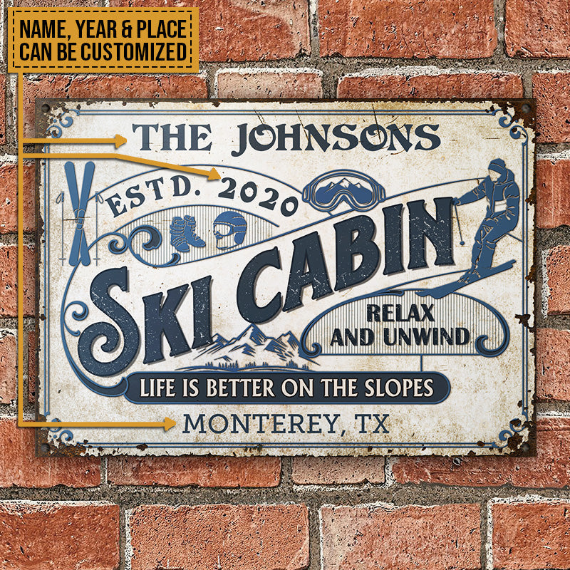 Personalized Skiing Life Is Better On The Slopes Custom Classic Metal Signs