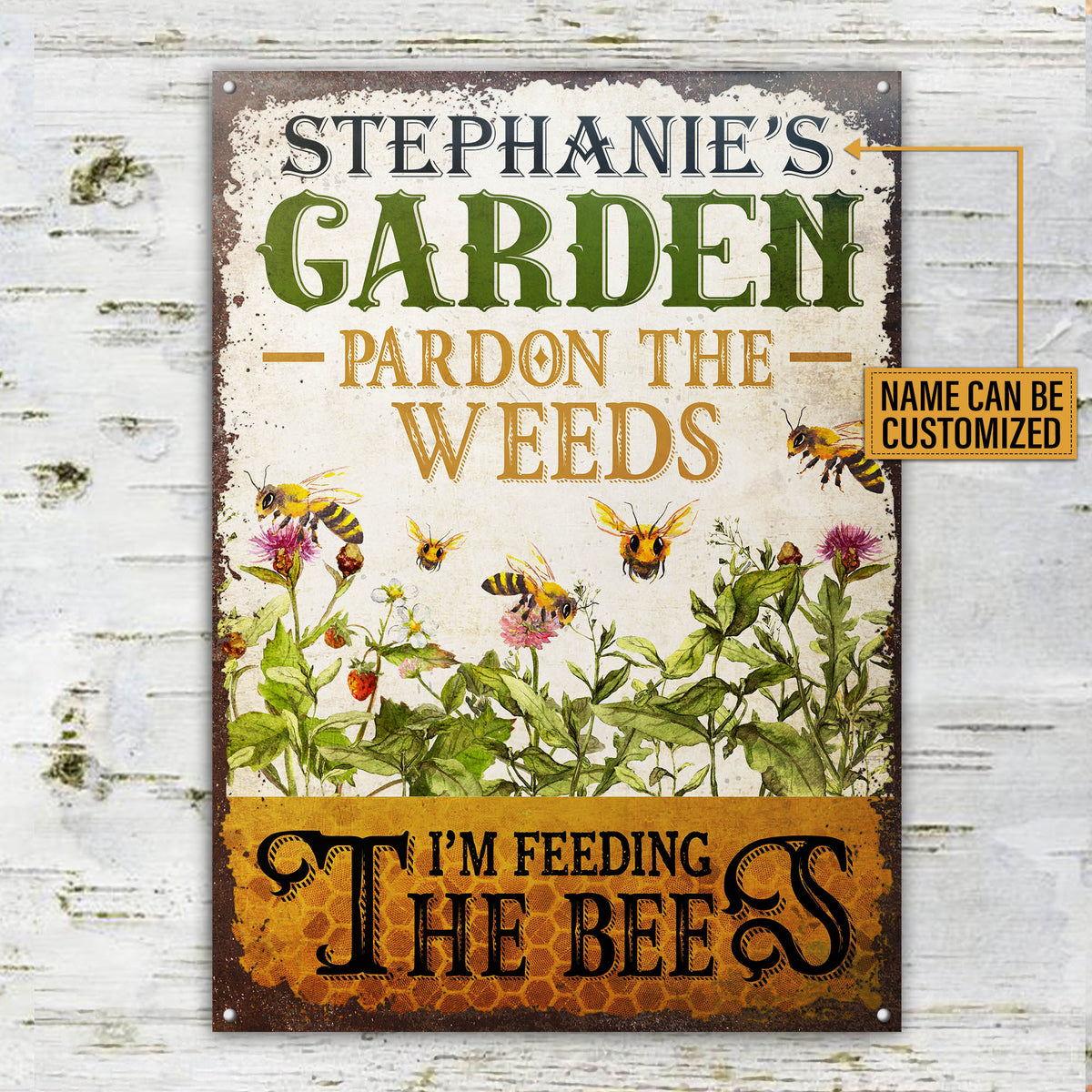 Personalized Bee Garden Pardon The Weeds Customized Classic Metal Signs