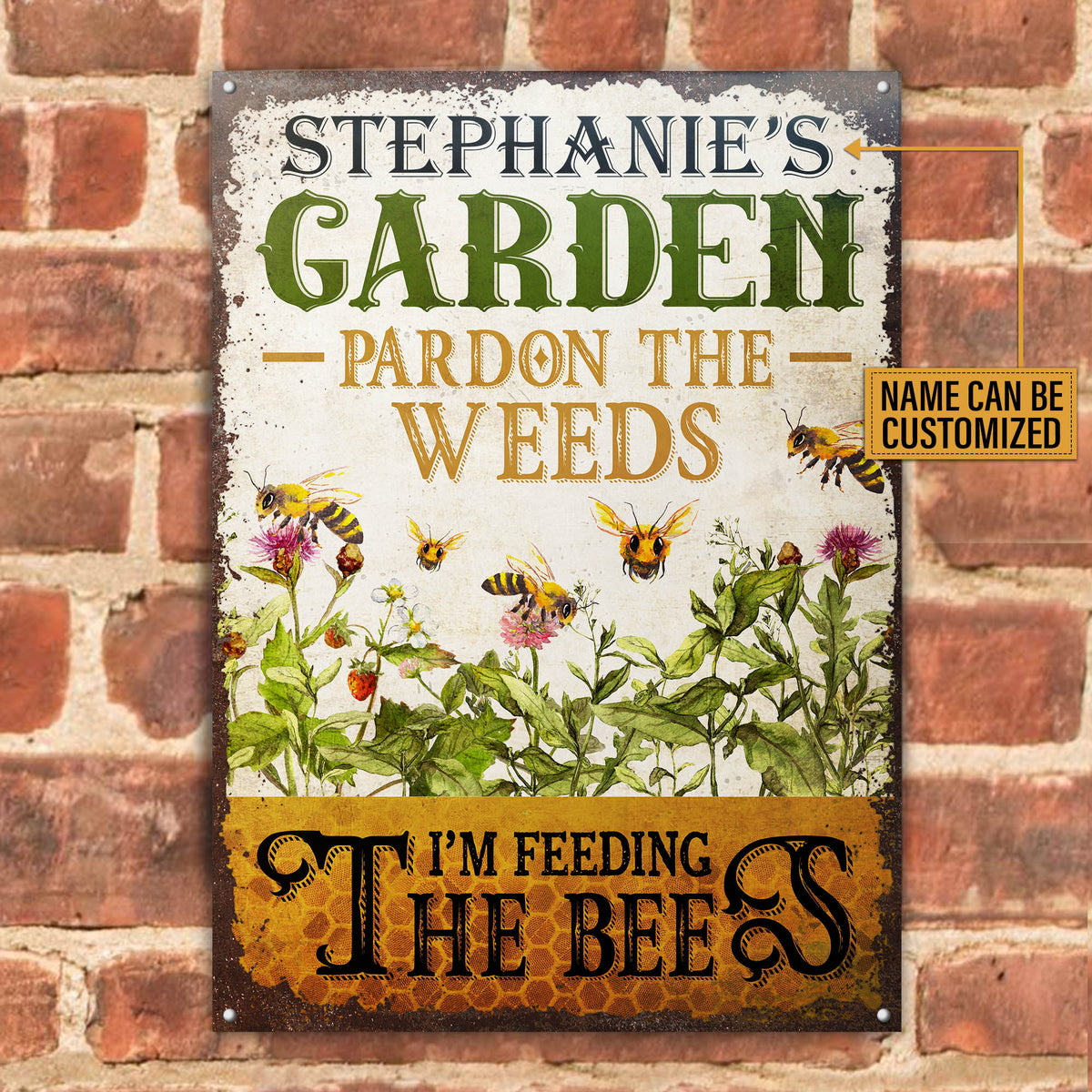 Personalized Bee Garden Pardon The Weeds Customized Classic Metal Signs