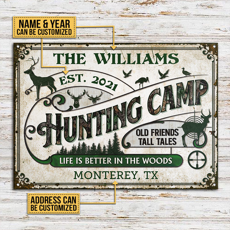 Personalized Hunting Camp Life Better Custom Classic Metal Signs