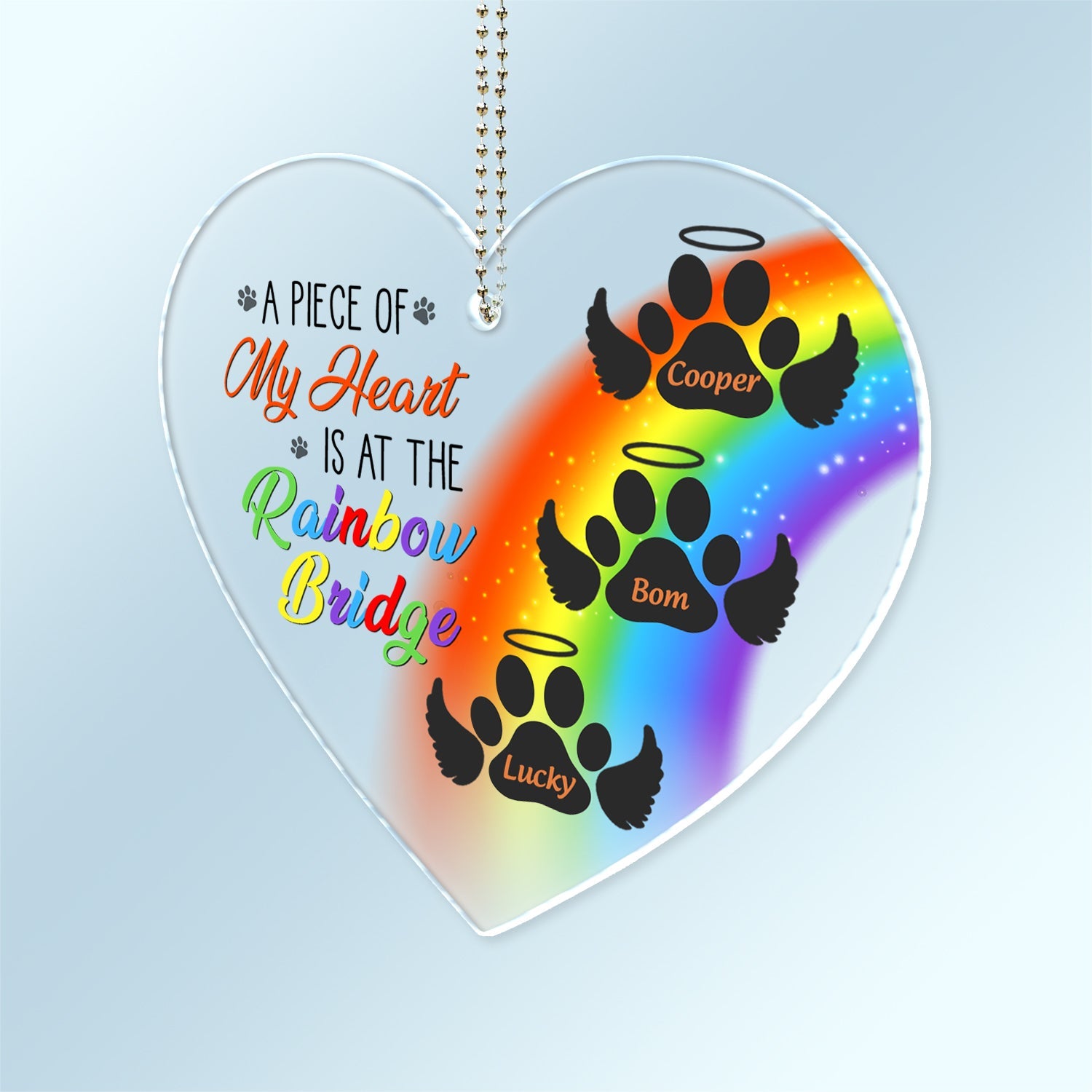 A Piece Of My Heart Is At The Rainbow Bridge - Pet Memorial Gift - Personalized Acrylic Car Hanger