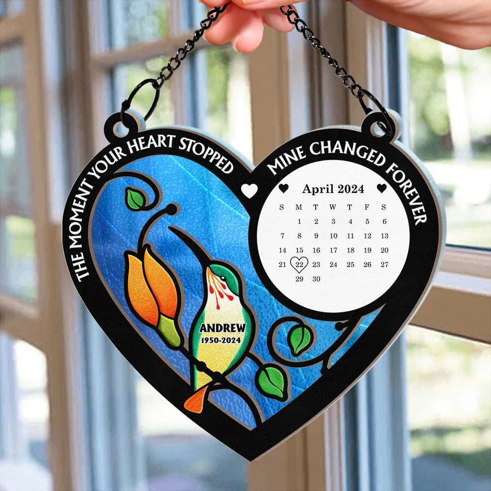 Calendar The Moment Your Heart Stop Memorial - Personalized Window Hanging Suncatcher Ornament