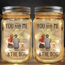 Pet Lovers, Pet Couple, Dog Lovers, Cat Lovers - You And Me And The Fur Babies - Personalized Mason Jar Light