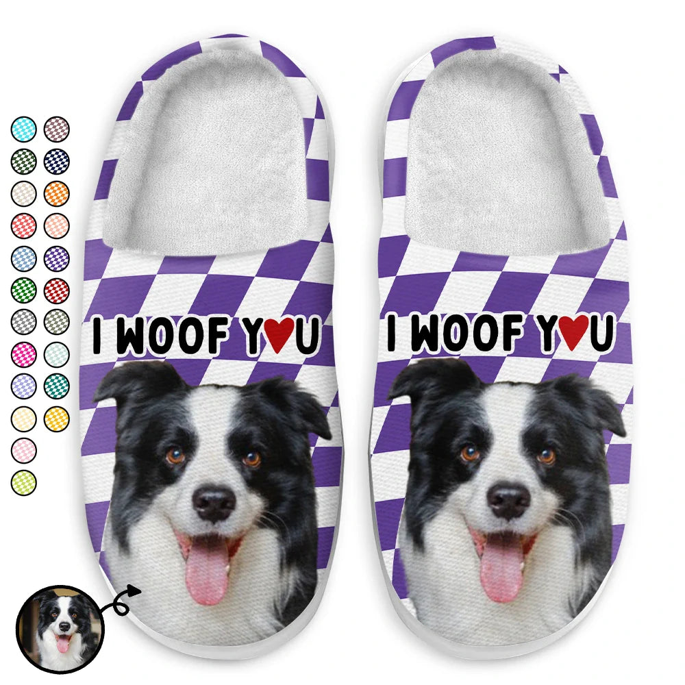 Pet Lovers, Dog Lovers, Cat Lovers - Custom Photo I Woof You I Meow You - Personalized Fluffy Slippers
