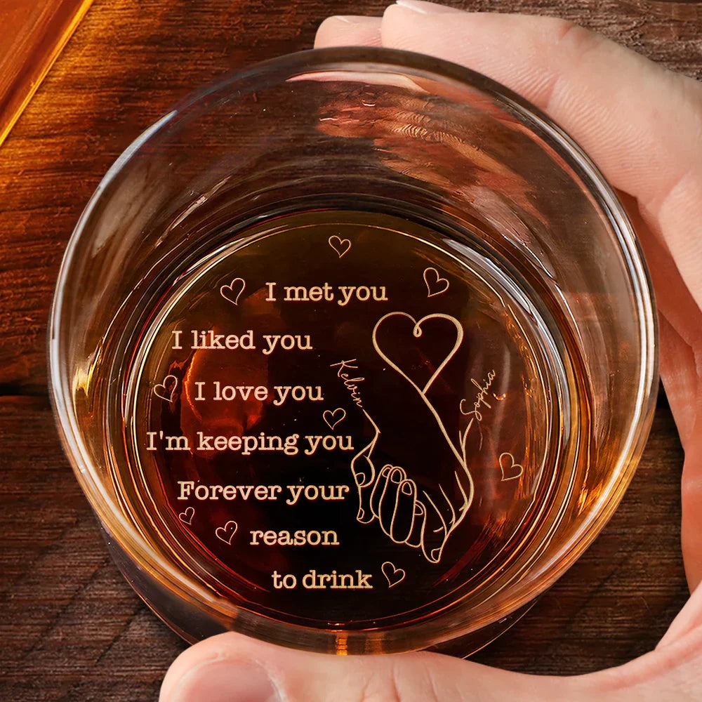 Gift For Couples,Gift For Husband,Gift For Wife,Gift For Boyfriend,Gift For Girlfriend,Love - I Met You I Liked You Couples - Personalized Engraved Whiskey Glass