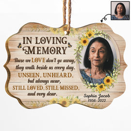 Custom Photo Those We Love Don't Go Away - Memorial Gift For Family - Personalized Wooden Ornament